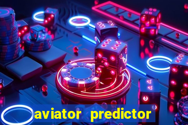 aviator predictor v4.0 activation code free